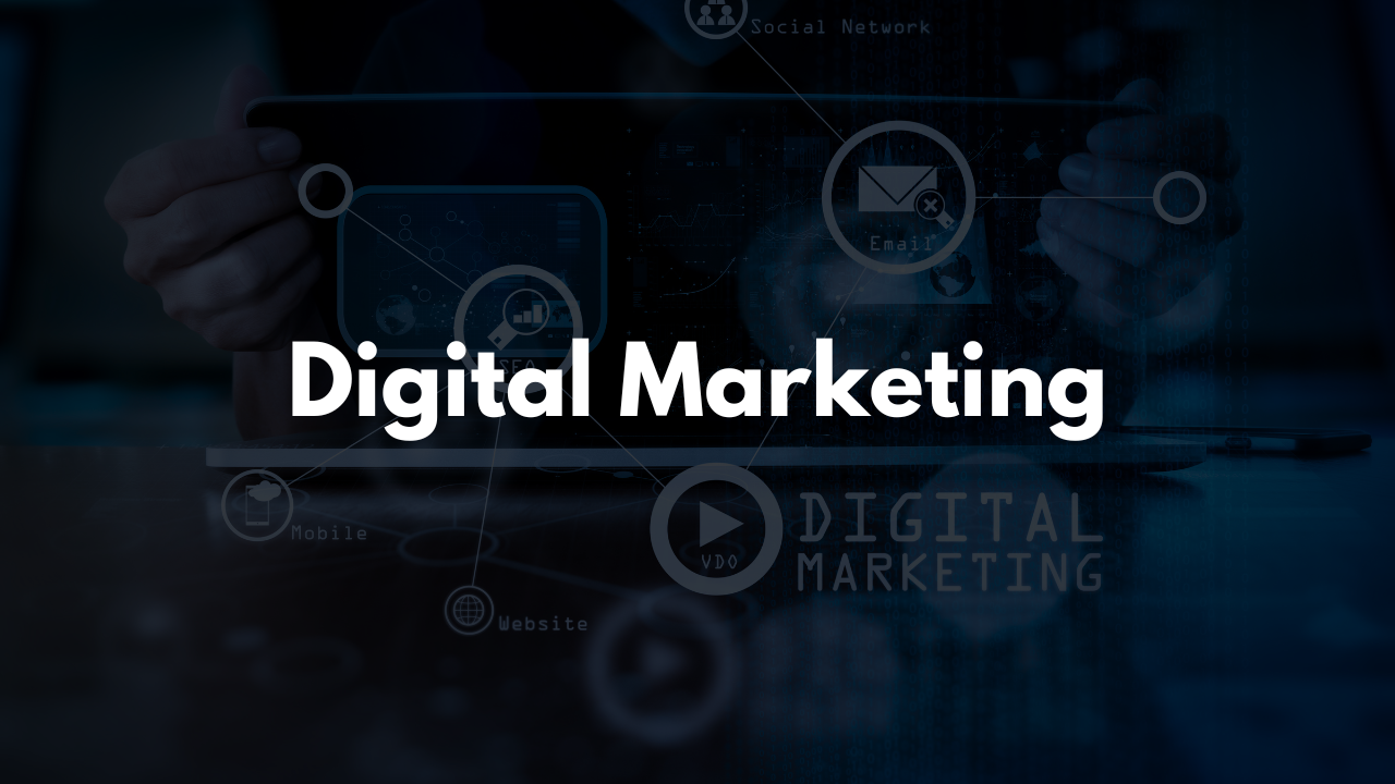 Digital <br>Marketing